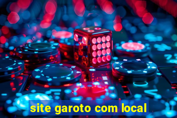 site garoto com local